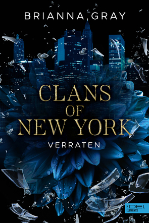 Clans of New York (Band 1) von Gray,  Brianna