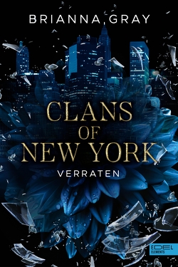 Clans of New York von Gray,  Brianna