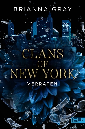 Clans of New York von Gray,  Brianna