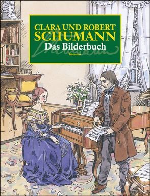 Clara und Robert Schumann von Griese,  Dietmar, Heimbucher,  Christoph