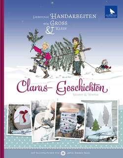 Claras Geschichten Herbst-Winter von Brunnmeier,  Michèle, Kral,  Antje Therés, Maier,  Eva-Maria, Menze-Stöter,  Meike