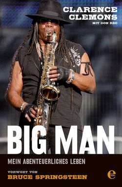 Clarence Clemons – Big Man von Clemons,  Clarence