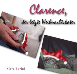 Clarence, der letzte Weihnachtskater von Borini,  Kiara