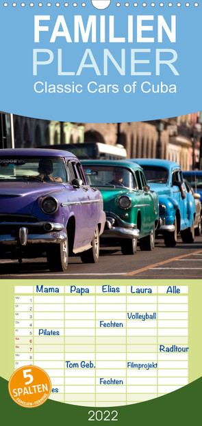 Familienplaner Classic Cars of Cuba (Wandkalender 2022 , 21 cm x 45 cm, hoch) von Schickert,  Peter