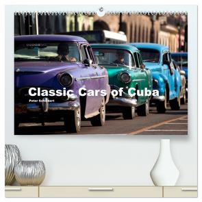 Classic Cars of Cuba (hochwertiger Premium Wandkalender 2024 DIN A2 quer), Kunstdruck in Hochglanz von Schickert,  Peter