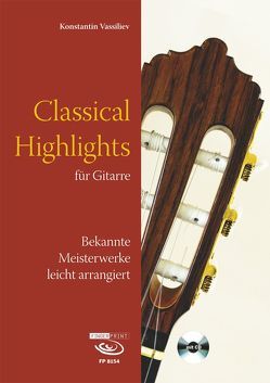 Classical Highlights für Gitarre von Vassiliev,  Konstantin