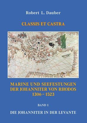 CLASSIS ET CASTRA, Band 1 von Dauber,  Robert L