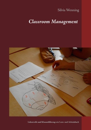 Classroom Management von Wenning,  Silvia