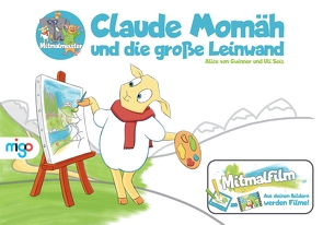 Claude Momäh und die große Leinwand von Seis,  Uli, von Gwinner,  Alice