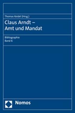 Claus Arndt – Amt und Mandat von Keidel,  Thomas