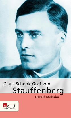 Claus Schenk Graf von Stauffenberg von Steffahn,  Harald