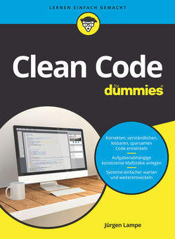 Clean Code für Dummies von Lampe,  Jürgen