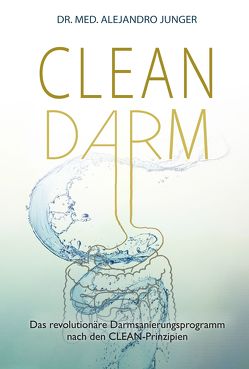 CLEAN DARM von Junger,  Alejandro