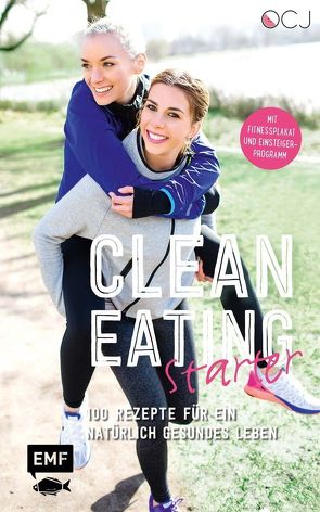 Clean Eating Starter von Eckhard,  Luisa, Fodor,  Julia