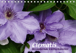 Clematis – Bezaubernde Kletterkünstler (Tischkalender 2021 DIN A5 quer) von Niemela,  Brigitte