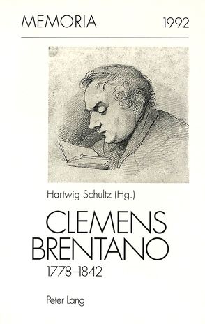 Clemens Brentano 1778-1842 von Schultz,  Hartwig