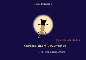 Clemens, das Glühwürmchen von Hagemann,  Juliane