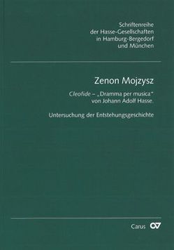 Cleofide – „Dramma per musica“ von J. A. Hasse von Hasse,  Johann Adolf, Hochstein,  Wolfgang, Mojzysz,  Zenon