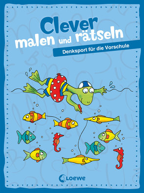 Clever malen und rätseln – Denksport für die Vorschule