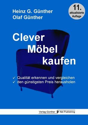 Clever Möbel kaufen von Günther,  Heinz G., Günther,  Olaf