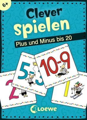 Clever spielen – Plus und Minus bis 20 von Honnen,  Falko