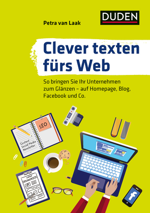 Clever texten fürs Web von van Laak,  Petra