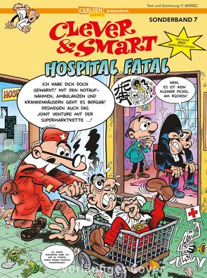 Clever und Smart Sonderband 7: Hospital fatal von Höchemer,  André, Ibáñez,  Francisco