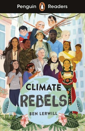 Climate Rebels von Lerwill,  Ben