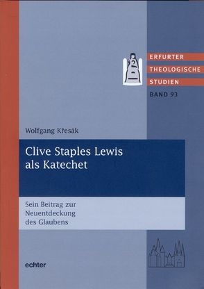 Clive Staples Lewis als Katechet von Křesák,  Wolfgang