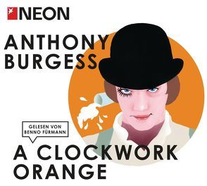 Clockwork Orange von Brumm,  Walter, Burgess,  Anthony, Fürmann,  Benno, Simon,  Erik