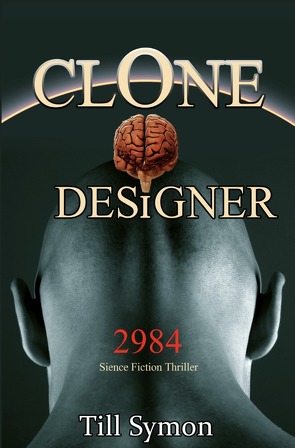 Clone Designer von Symon,  Till