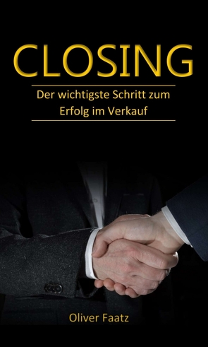 Closing von Faatz,  Oliver