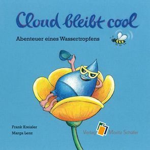 Cloud bleibt cool von Kreisler,  Frank, Lenz,  Marga