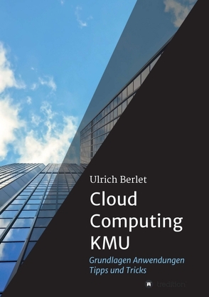 Cloud Computing KMU von Berlet,  Ulrich