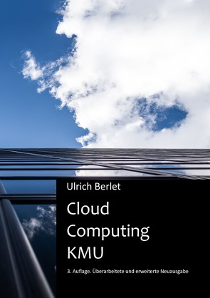 Cloud Computing KMU von Berlet,  Ulrich