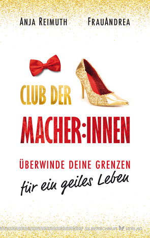 Club der Macher:innen von FrauAndrea, Reimuth,  Anja