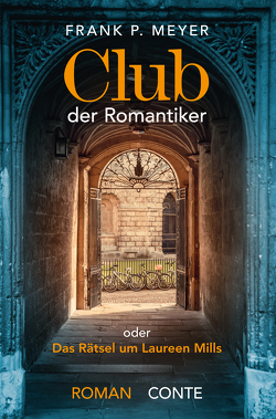 Club der Romantiker von Meyer,  Frank P.