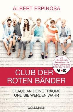 Club der roten Bänder von Espinosa,  Albert, Hagemann,  Sonja