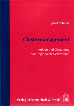 Clustermanagement. von Schuler,  Josef