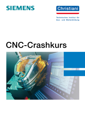 CNC-Crashkurs von Lindemann,  Thorsten