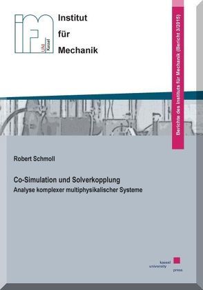 Co-Simulation und Solverkopplung von Schmoll,  Robert