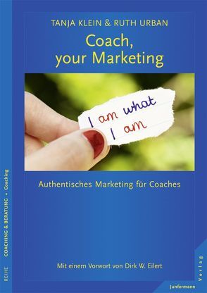 Coach, your Marketing von Eilert,  Dirk, Klein,  Tanja, Urban,  Ruth