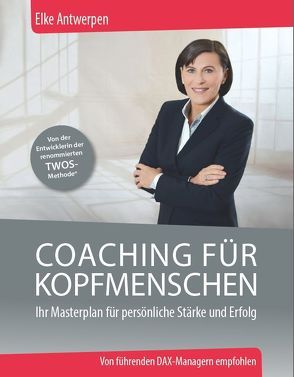 Coaching für Kopfmenschen von Antwerpen,  Elke