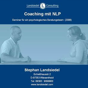 Coaching mit NLP von Landsiedel,  Stephan