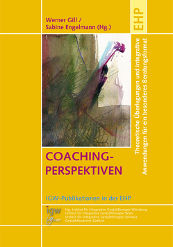 COACHING-PERSPEKTIVEN von Engelmann,  Sabine, Gill,  Werner