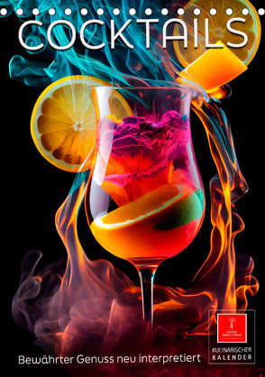 Cocktails – Bewährter Genuss neu interpretiert (Tischkalender 2024 DIN A5 hoch), CALVENDO Monatskalender von Roder,  Peter