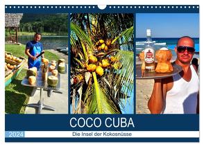 COCO CUBA – Die Insel der Kokosnüsse (Wandkalender 2024 DIN A3 quer), CALVENDO Monatskalender von von Loewis of Menar,  Henning