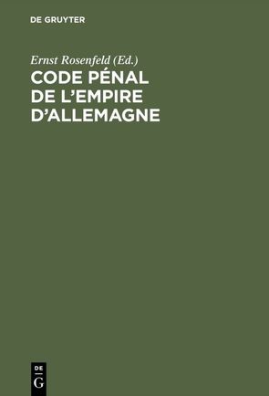 Code pénal de l’Empire d’Allemagne von Rosenfeld,  Ernst