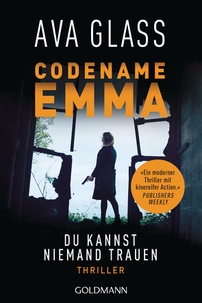 Codename Emma. Du kannst niemand trauen von Glass,  Ava