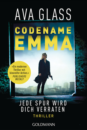 Codename Emma – Jede Spur wird dich verraten von Brandl,  Andrea, Glass,  Ava